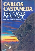 Carlos castaneda the power of silence pdf